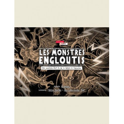 LES MONSTRES ENGLOUTIS