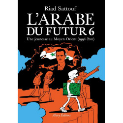 LARABE DU FUTUR - VOLUME 6