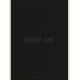 DEEP ME - ONE-SHOT - DEEP ME