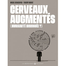 CERVEAUX AUGMENTES HUMANITE DIMINUEE - ONE-SHOT - CERVEAUX AUGMENTES HUMANITE DIMINUEE 