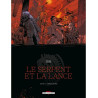 LE SERPENT ET LA LANCE T03 - CINQ-FLEURS