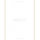 DEEP IT - ONE SHOT - DEEP IT