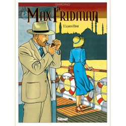 MAX FRIDMAN - TOME 02 - LA PORTE DORIENT