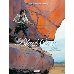 BLACK CROW - TOME 03 - LARBRE AUX HOLLANDAIS