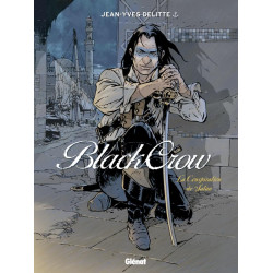 BLACK CROW - TOME 04 - LA CONSPIRATION DE SATAN