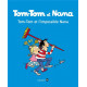 TOM-TOM ET NANA TOME 01 - TOM-TOM ET LIMPOSSIBLE NANA