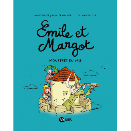 EMILE ET MARGOT TOME 08 - MONSTRES EN VUE 