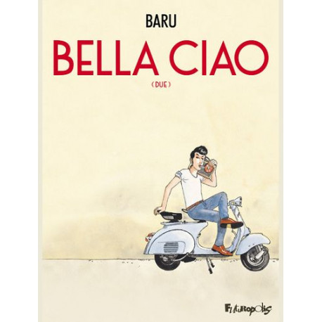 BELLA CIAO - VOL02 - DUE