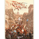 LE TRONE DARGILE T01 - LE CHEVALIER A LA HACHE