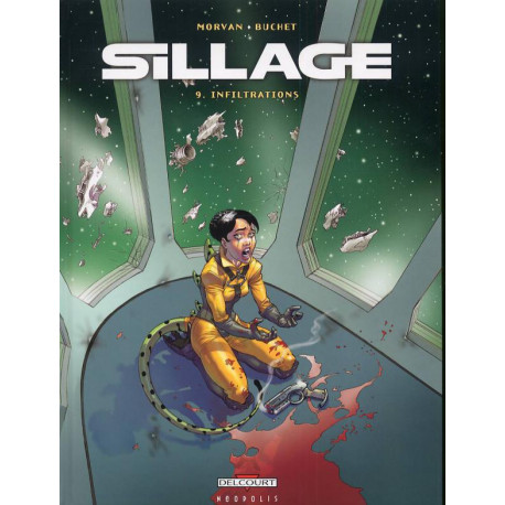 SILLAGE T09 - INFILTRATIONS