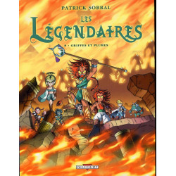 LES LEGENDAIRES T08 - GRIFFES ET PLUMES