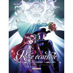 LA ROSE ECARLATE - MISSIONS T02 - LE SPECTRE DE LA BASTILLE 22