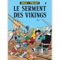 JOHAN ET PIRLOUIT - TOME 5 - LE SERMENT DES VIKINGS