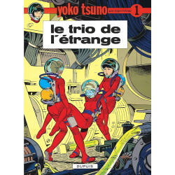YOKO TSUNO - TOME 1 - LE TRIO DE LETRANGE