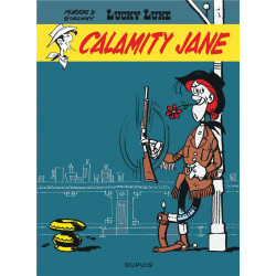 LUCKY LUKE - TOME 30 - CALAMITY JANE