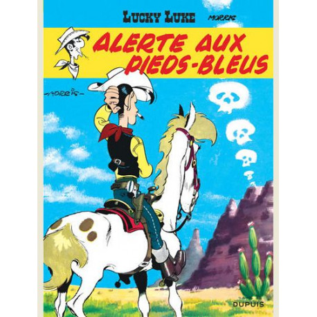 LUCKY LUKE - TOME 10 - ALERTE AUX PIEDS-BLEUS