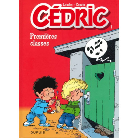 CEDRIC - TOME 1 - PREMIERES CLASSES