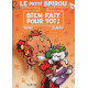 LE PETIT SPIROU - TOME 14 - BIEN FAIT POUR TOI 