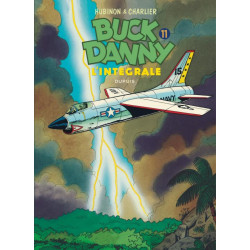 BUCK DANNY - LINTEGRALE - TOME 11 - BUCK DANNY - LINTEGRALE - TOME 11