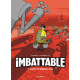 IMBATTABLE - TOME 1 - JUSTICE ET LEGUMES FRAIS