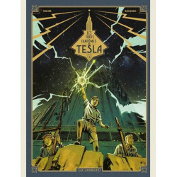 LES TROIS FANTOMES DE TESLA - TOME 3 - LES HERITIERS DU RAYON NOUVEAUTE