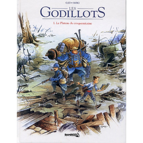 LES GODILLOTS - TOME 01 - LE PLATEAU DU CROQUEMITAINE