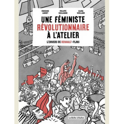 UNE FEMINISTE REVOLUTIONNAIRE A LATELIER - LENVERS DE RENAULT FLINS