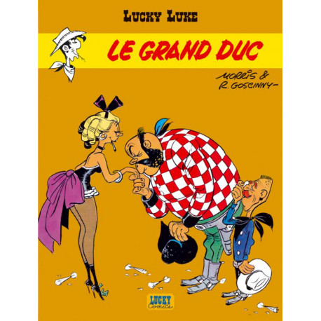 LUCKY LUKE - TOME 9 - LE GRAND DUC