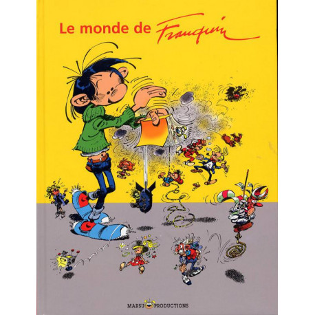 FRANQUIN - T01 - LE MONDE DE FRANQUIN