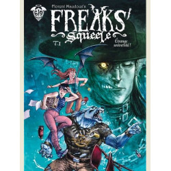 FREAKS SQUEELE - FREAKS SQUEELE T01-EDITION SPECIALE 15 ANS