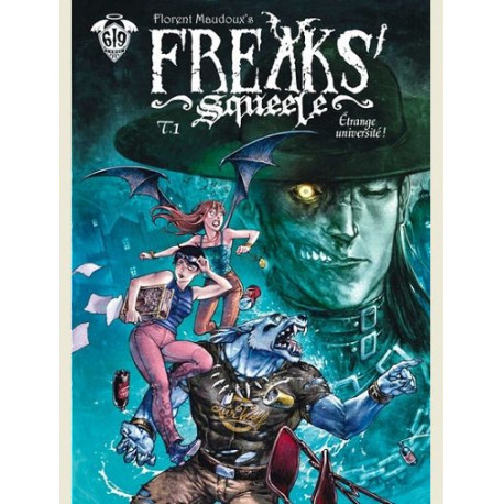 FREAKS SQUEELE - FREAKS SQUEELE T01-EDITION SPECIALE 15 ANS