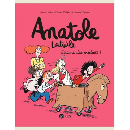 ANATOLE LATUILE TOME 17 - ENCORE DES EXPLOITS 