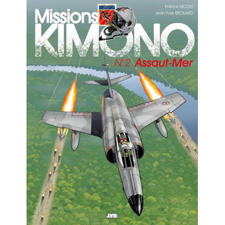 MISSION KIMONO - MISSIONS KIMONO T02 ASSAUT-MER