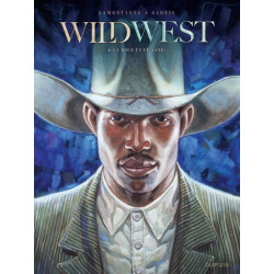 WILD WEST - TOME 4 - LA BOUE ET LE SANG