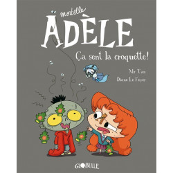 BD MORTELLE ADELE TOME 11 - CA SENT LA CROQUETTE 