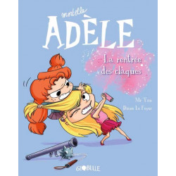 BD MORTELLE ADELE TOME 09 - LA RENTREE DES CLAQUES