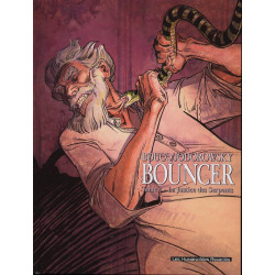 BOUNCER T03 - LA JUSTICE DES SERPENTS