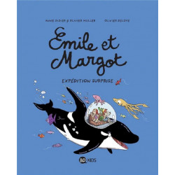 EMILE ET MARGOT TOME 10 - EXPEDITION SURPRISE