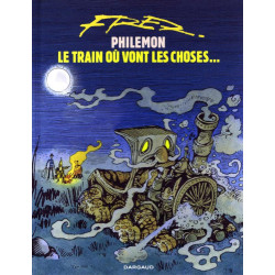 PHILEMON - TOME 16 - LE TRAIN OU VONT LES CHOSES