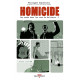 HOMICIDE UNE ANNEE DANS LES RUES DE BALTIMORE T03 - 10 FEVRIER - 2 AVRIL 1988