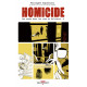 HOMICIDE UNE ANNEE DANS LES RUES DE BALTIMORE T04 - 2 AVRIL - 22 JUILLET 1988