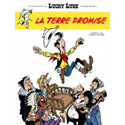 LES AVENTURES DE LUCKY LUKE DAPRES MORRIS - TOME 7 - LA TERRE PROMISE