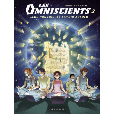 LES OMNISCIENTS - TOME 2 - LES AUTRES