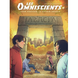 LES OMNISCIENTS - TOME 4 - AFFRONTEMENTS