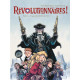 REVOLUTIONNAIRES   - TOME 2 - LE GRAND DESORDRE DE LAN 1