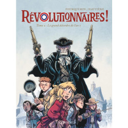 REVOLUTIONNAIRES   - TOME 1 - LES PRINCES MISERE