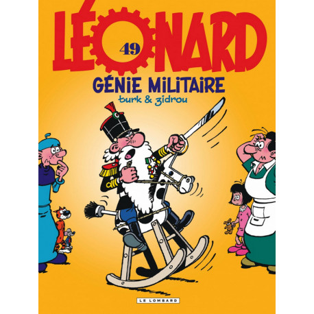 LEONARD - TOME 49 - GENIE MILITAIRE