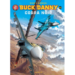 BUCK DANNY - TOME 53 - COBRA NOIR