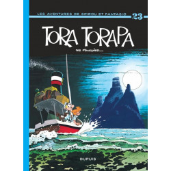 SPIROU ET FANTASIO - TOME 23 - TORA-TORAPA