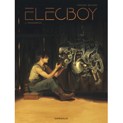 ELECBOY - TOME 1 - NAISSANCE